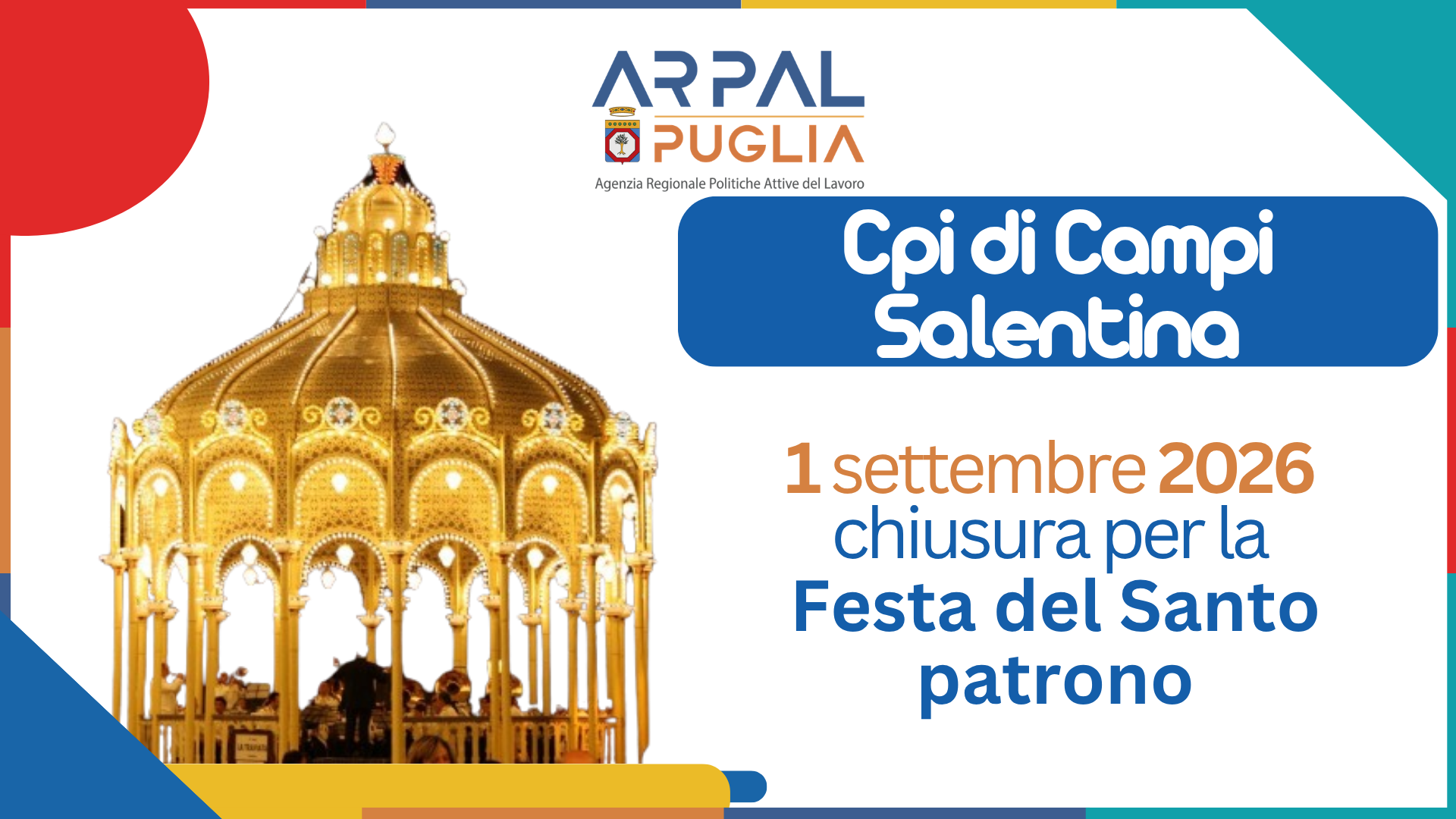Campi Salentina, l' 1 settembre ufficio chiuso per festa del Santo patrono